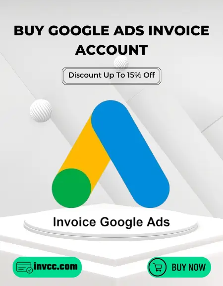 Buy Google Ads Invoice Account