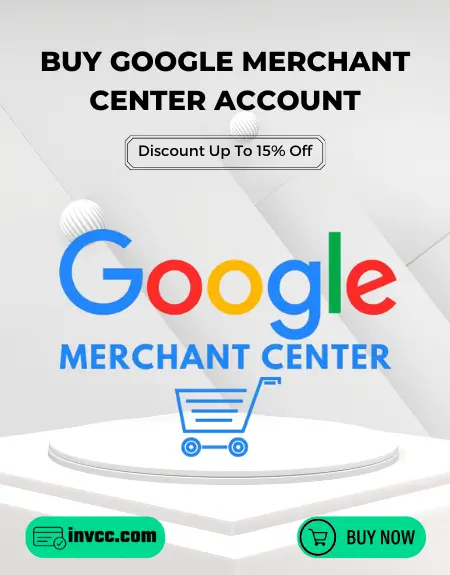 Buy Google Merchant Center Account