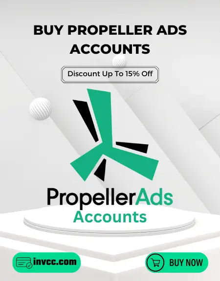 Buy Propeller Ads Accounts