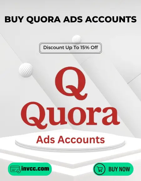 Buy Quora Ads Accounts